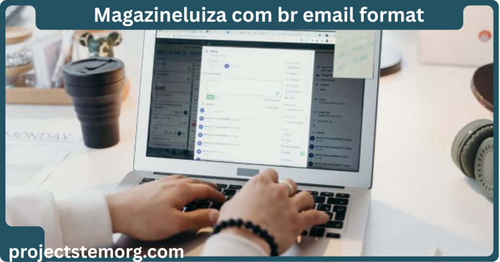 magazineluiza com br email format