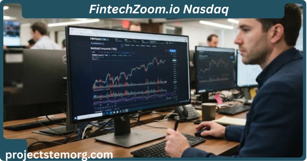 FintechZoom.io Nasdaq